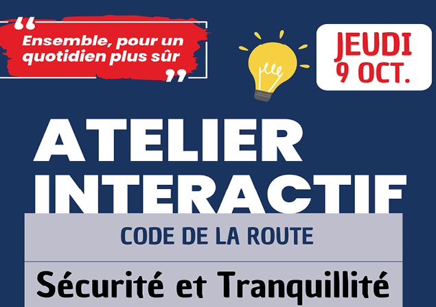 ATELIER INTERACTIF CODE DE LA ROUTE